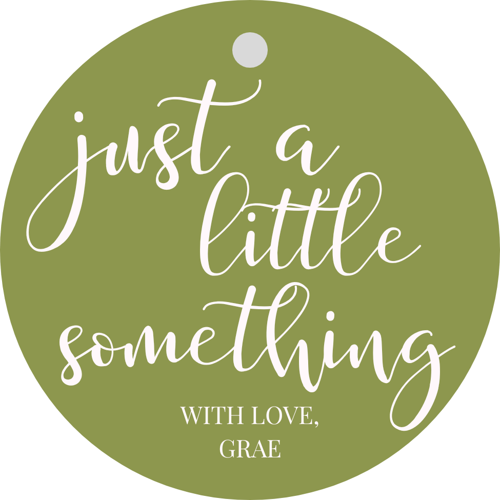 Just A Little Something (Green Tag